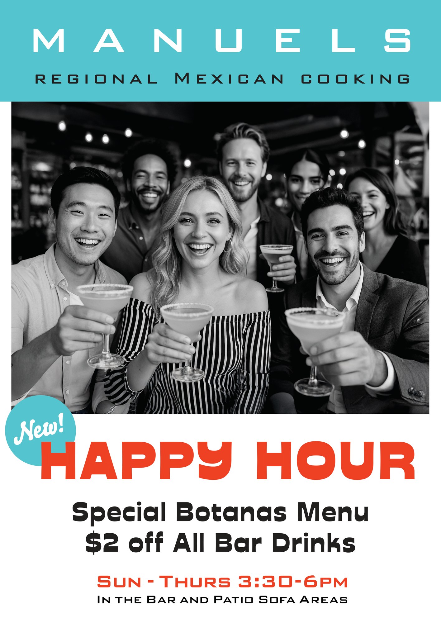 Manuel's Happy Hour poster — $2 off all bar drinks and a new special botanas menu, Sunday–Thursday 3:30–6pm in the bar and patio sofa areas in Austin